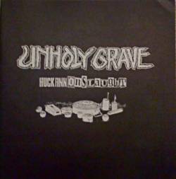 Unholy Grave : Huck Finn Onslaught
